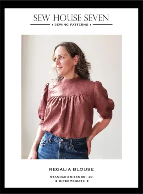 Sew House Seven - Regalia Blouse (Sizes 00-34)